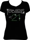 Fabulous at 21 Bling Shirt, 21st Birthday Shirt, 21st Birthday Rhinestone Shirt