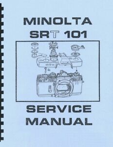 Minolta SRT-101 Camera Service & Repair Manual Reprint