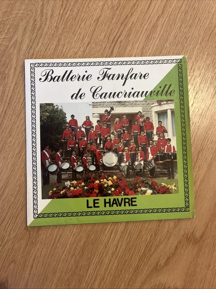 vinyle 45 tours Très Bon État  Batterie Fanfare De Caucriauville Le Havre - Photo 1/2