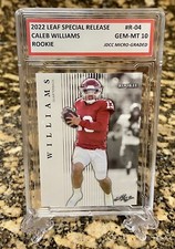 CALEB WILLIAMS 2022 LEAF GRADED "GEM-MT 10” PREMIER ROOKIE CARD #R-04! COA!