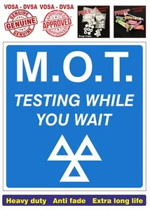 H/DUTY MOT TESTING WHILE YOU WAIT SIGN, MOT SIGN, VOSA DVSA, MOT SIGN PACK - Picture 1 of 7