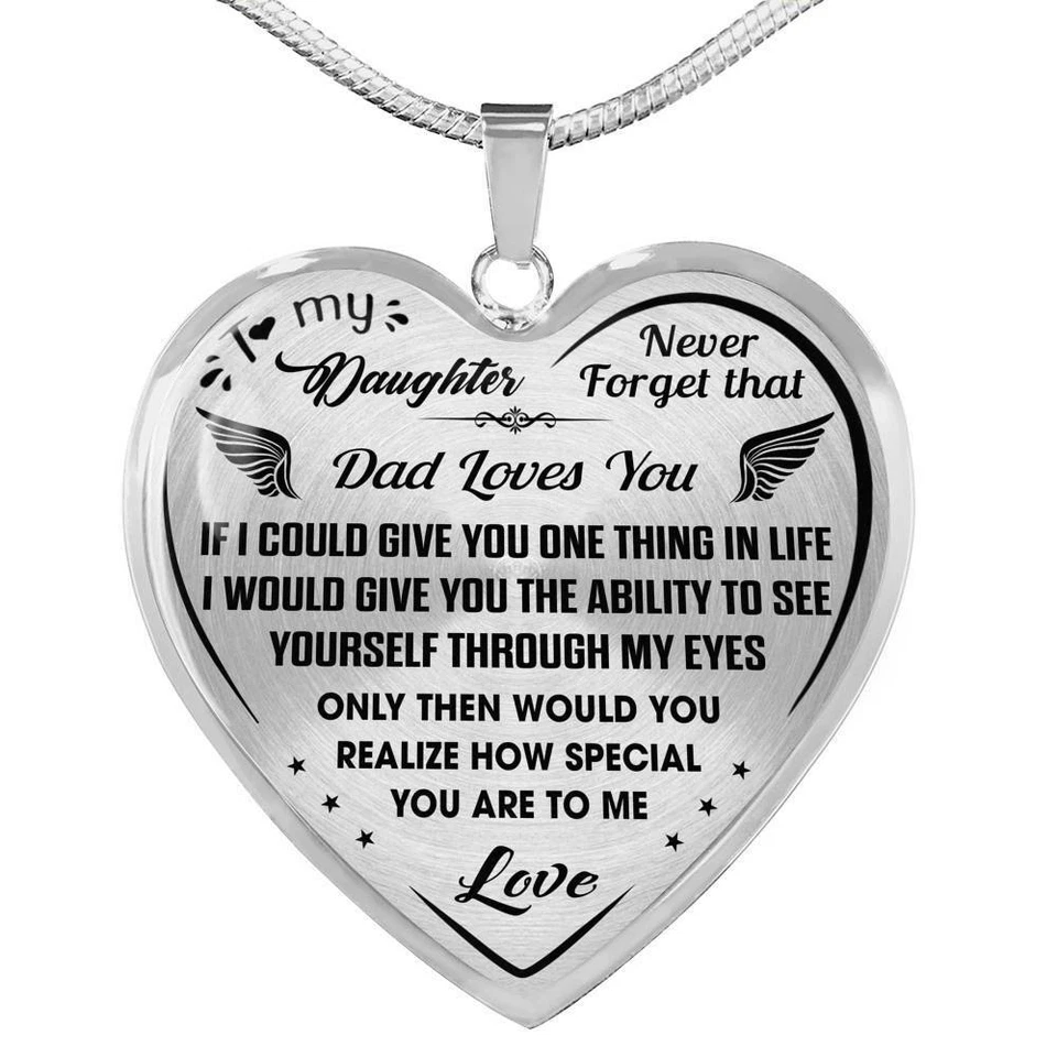Proud Dad to Daughter Gift - Inspirational Heart Pendant Luxury Jewelry Necklace - Image 1 of 1