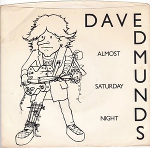 Almost Saturday Night by Dave Edmunds (Mono/Stereo Promo 7", 1981, P/S) VG/VG+ - Picture 1 of 4