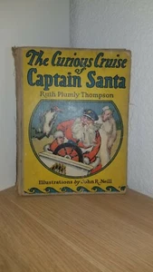 1926 Kuriose Kreuzfahrt des Kapitäns Santa Ruth Plumly Thompson John R Neill - Bild 1 von 11