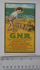 C.1980S Postcard G.N.R. Advert Norfolk, Lincs, Yorks, & Scotland Dalkeith No.317