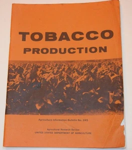 Vintage Tobacco Production Agriculture US Dept Of Agriculture Bulletin No. 245 - Bild 1 von 2