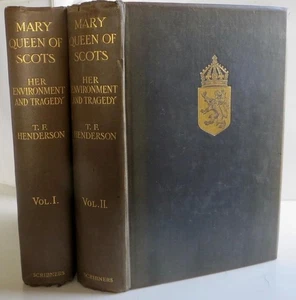 1905 2 Volumes Mary Queen of Scots by TF Henderson Illustrated - Foto 1 di 8