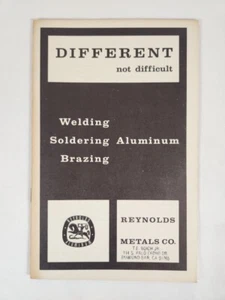 Different Not Difficult: Welding Soldering Aluminum Brazing By Reynolds Metal Co - Imagen 1 de 3