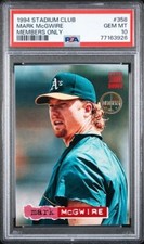 1994 Stadium Club Members Only #358 MARK McGWIRE Athletics PSA 10 GEM MINT