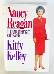 AUTOGRAPHED NANCY REAGAN 1ST EDITION THE UNAUTHORIZED BIOGRAPHY BY KITTY KELLY - Picture 1 of 4