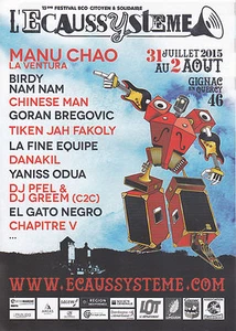 L'ECAUSSYSTEME FESTIVAL GIGNAC 2015 FLYER / TRACT PUBLICITAIRE MANU CHAO & PLUS - Imagen 1 de 1