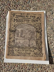 Songs Of The Glenwood Mission Inn 1910 Song Book Riverside California 3rd Ed. - Picture 1 of 12