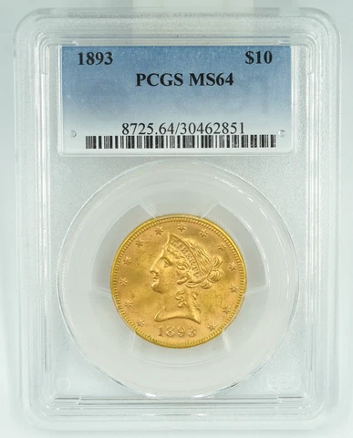 1893 PCGS MS64 $10 Gold Liberty Eagle Great Eye Appeal Cover