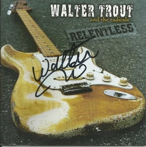 Relentless * von Walter Trout & The Radicals (CD, 2003, Ruf) original signiert - Bild 1 von 3