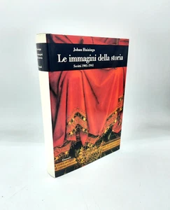 "LE IMMAGINI DELLA STORIA" Johan Huizinga, Einaudi 1993 - 9788806132545 - Picture 1 of 4