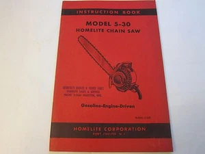 NUEVO STOCK ANTIGUO 1956 Motosierra Homelite Libro de Instrucciones 5-30 MUCHO Más Listado LG5 - Imagen 1 de 5