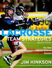 Lacrosse Team Strategies: The New Offense - Defense System - Paperback - GOOD