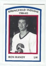 1984-85 Springfield Indians (AHL) Ron Handy