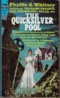 The Quicksilver Pool By Phyllis A Whitney Excellent Condition