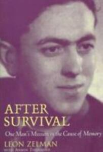 After Survival by Zelman, Leon; Thurnher, Armin