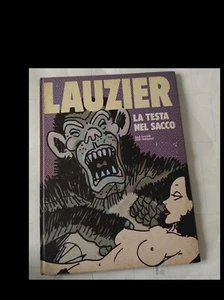 LAUZIER: LA TESTA NEL SACCO (ed. BONELLI/DARGAUD 1984) - Imagen 1 de 1