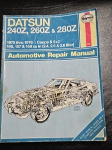Datsun 240Z 260Z Haynes 1970 a 1978 manual de taller de reparación automotriz 240 260 Z - - Imagen 1 de 15
