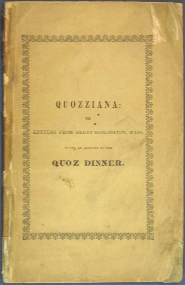 Charles 1812 1870 Dickens / QUOZZIANA or Letters from Great Goslington Mass 1st - Image 1 of 1