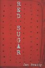 Red Sugar, Paperback by Beatty, Jan, Like New Used, Free shipping in the US