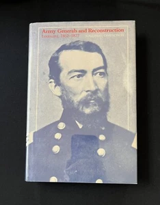 Army Generals & Reconstruction: Louisiana, 1862-1877 by Joseph Dawson—1982—HC/DJ - Picture 1 of 14