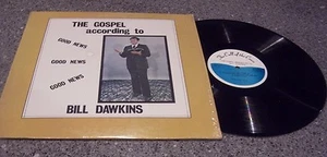 Bill Dawkins "The According to"SERMON CALL OF THE CROSS LP LEWISTON, IDAHO - Picture 1 of 4