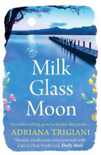 Adriana Trigiani Milk Glass Moon (Paperback) (UK IMPORT)