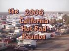 DVD de course de dragsters images 2006 CALIFORNIE HOT ROD RÉUNION Bakersfield