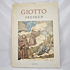 Giotto Frescoes Iris Bucher Color and Black/White Art Plates Vintage 1950 Book - Imagen 1 de 22