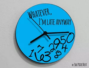 Whatever I'm Late Anyway / Round Blue - Wall Clock - Picture 1 of 4