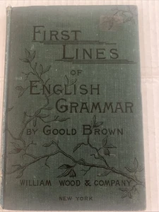 The Institutes Of English Grammar von Goold Brown - Bild 1 von 10