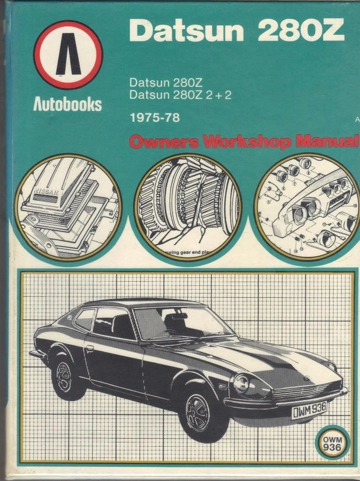 DATSUN 280Z & 280Z 2+2 COUPE  AUTOBOOKS WORKSHOP MANUAL 1975-1978 - Image 1 of 1