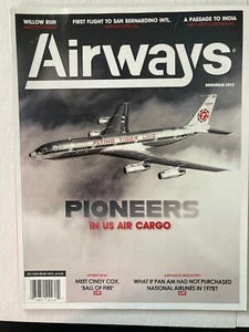 Airways Magazine November 2022...Flying Tiger Line Pioneers in U.S. Air Cargo - Picture 1 of 3