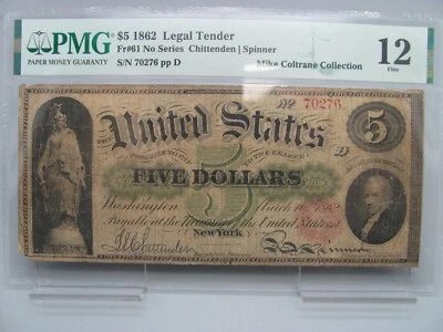 1862 $5 Legal Tender FR-61 - PMG 12 Fine (Straight Graded, No Comments!) - Image 1 of 4