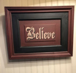 BELIEVE Sign 16" x 12 1/2" - Picture 1 of 4