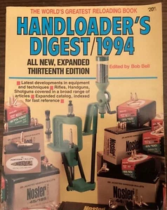 Handloader's Digest 1994 komplett neu, erweiterte 13. Auflage 2136 HD94 - Bild 1 von 4