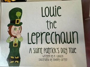 LOUIE THE LEPRECHAUN:  A St. Patrick's Day Tale M. Lukach HC***SIGNED***2015 - Picture 1 of 3