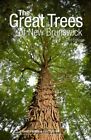 Great Trees Of New Brunswick, Paperback By Palmer, David; Glynn, Tracy; Demer...