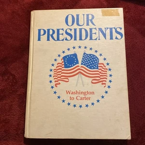 Our Presidents Bicentennial Edition By Barbara Barclay Promontory Press 1977 - Imagen 1 de 16