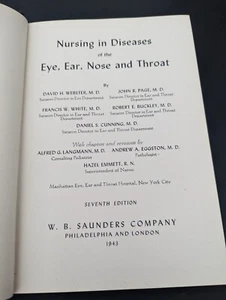 Nursing in the diseases of the eye, ear, nose, and throat - W.B. Saunders 1943 - Imagen 1 de 9