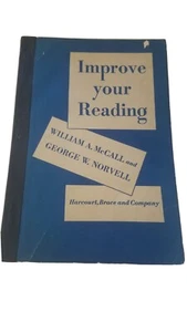 Improve Your Reading. William A. McCall, George W. Norvell (Paperback, 1942) - Picture 1 of 5