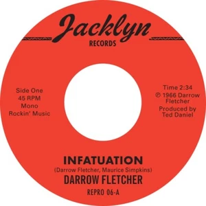 Darrow Fletcher - Infatuation / What Have I Got Now (REPRO 06) - Picture 1 of 1