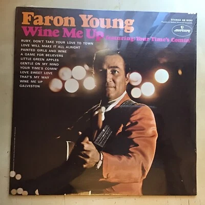 Rare FARON YOUNG~Wine Me Up STEREO LP Mercury SR 61241 Sealed/New! - Image 1 of 3