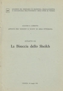 APPUNTI PER SUNNITI E SCIITI IN AREA OTTOMANA. ESTRATTO DA LA BISACCIA DELLO SHE - Imagen 1 de 1