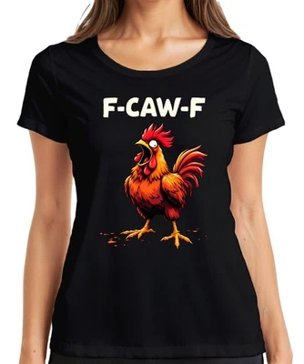 F-CAW-F Schrei Hahn lustig Humor Meme Gockel Cartoon Geschenk Damen T-Shirt - Bild 1 von 4