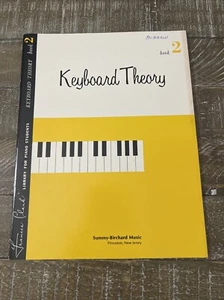 Keyboard Theory Book 2 Song Book - Picture 1 of 4